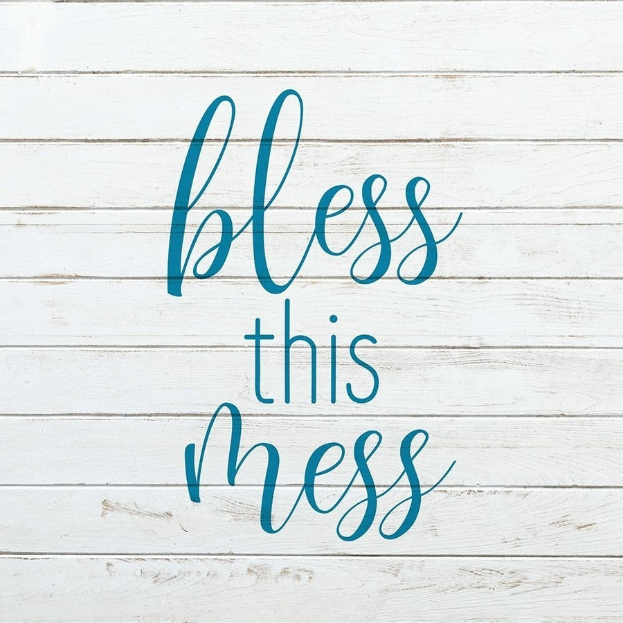 Bless This Mess Poster Print by Allen Kimberly-VARPDXKASQ1535B Image 1