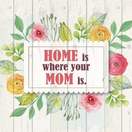 Mom Is Home Poster Print by Kimberly Allen-VARPDXKASQ206A Image 1