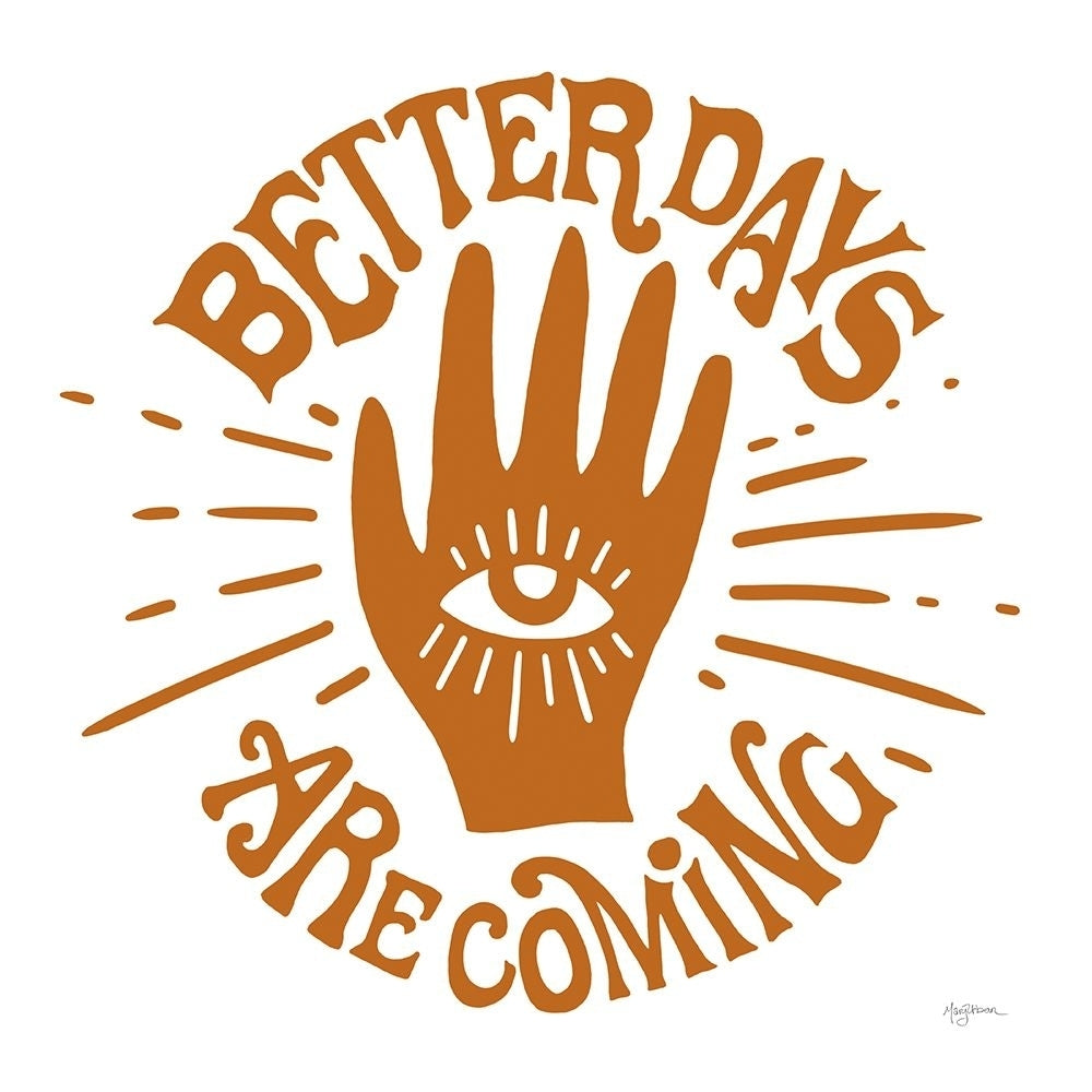 Better Days Poster Print - Mary Urban-VARPDX77609 Image 1