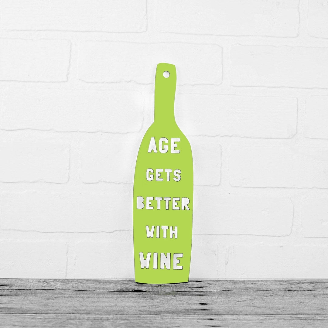 Spunky Fluff Age Gets Better With Wine Decorative Wall Art Sign 15 Colors Image 12