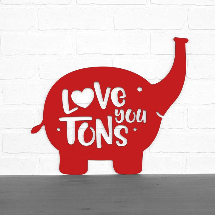 Spunky Fluff Love You Tons Decorative Wall Art Sign 15 Colors Image 1