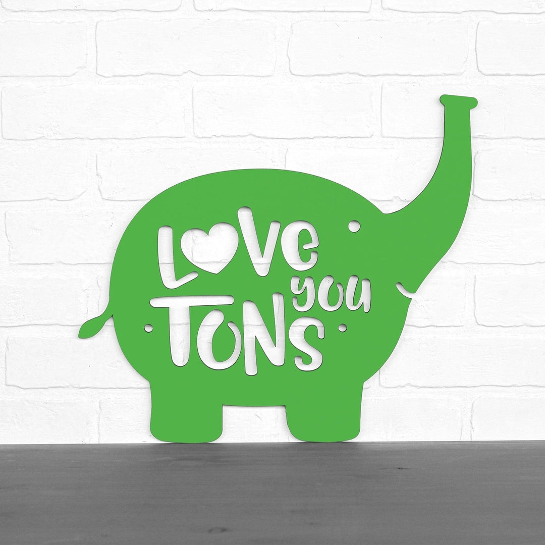 Spunky Fluff Love You Tons Decorative Wall Art Sign 15 Colors Image 12