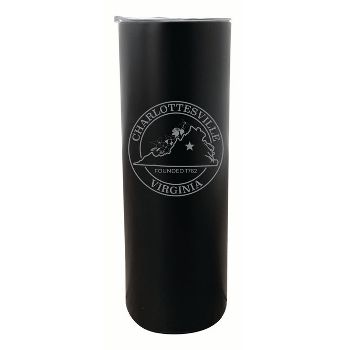 Charlottesville Virginia Souvenir 20 oz Engraved Insulated Stainless Steel Skinny Tumbler Image 1