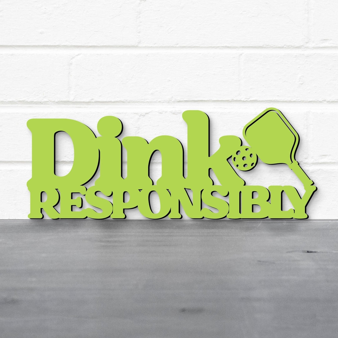 Spunky Fluff Dink Responsibly Pickleball Decorative Wall Art 15 Colors Image 1