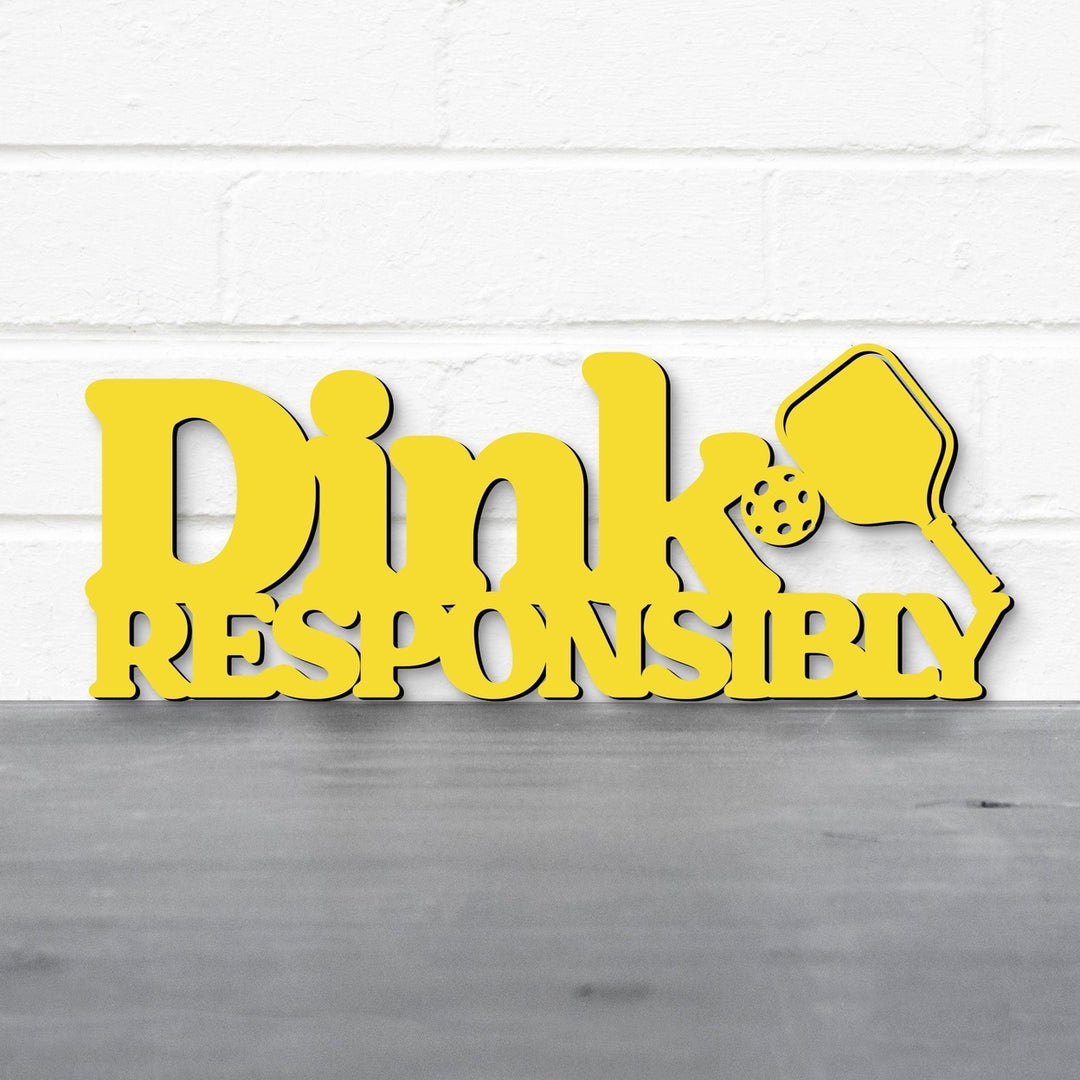 Spunky Fluff Dink Responsibly Pickleball Decorative Wall Art 15 Colors Image 2