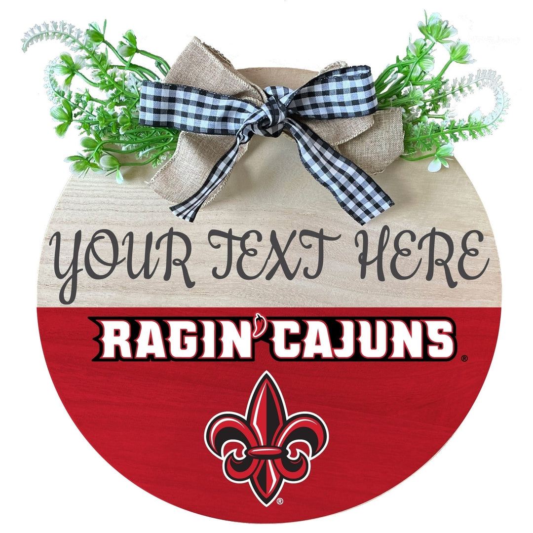 Louisiana at Lafayette Customizable Wooden Wreath Welcome Sign Officially Licensed Collegiate Product Image 1