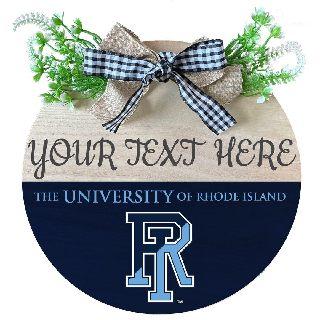 Rhode Island University Customizable Wooden Wreath Welcome Sign Officially Licensed Collegiate Product Image 1