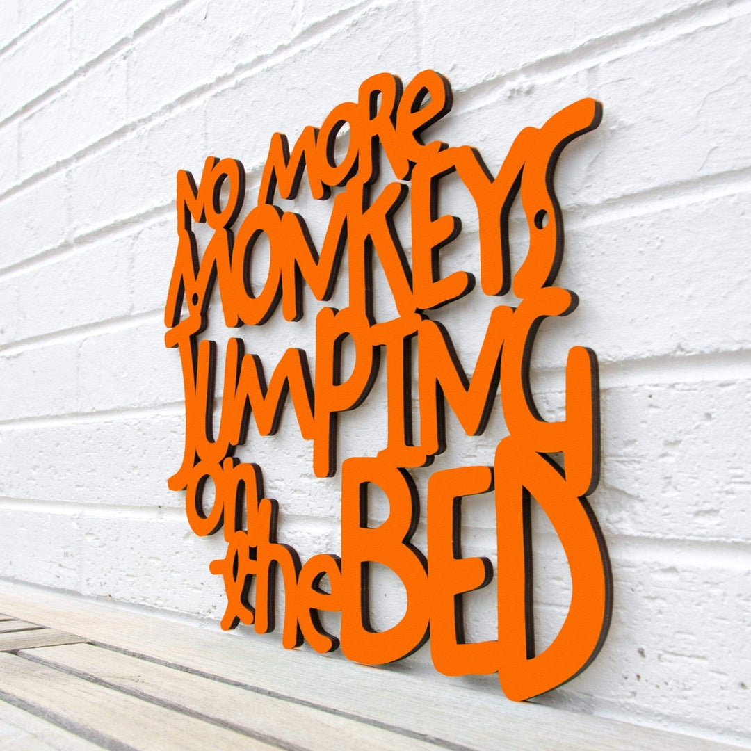 Spunky Fluff No More Monkeys Jumping on the Bed Decorative Wall Art 15 Colors Image 3