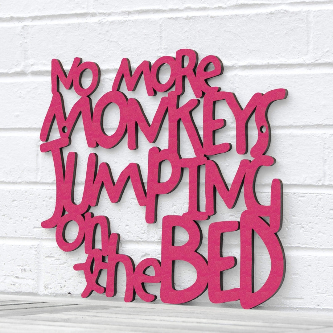 Spunky Fluff No More Monkeys Jumping on the Bed Decorative Wall Art 15 Colors Image 6