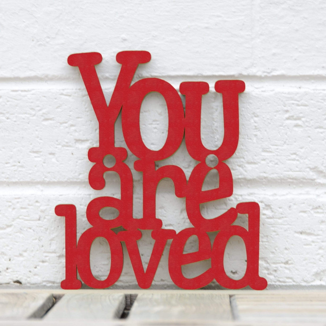 Spunky Fluff You are Loved Decorative Wall Art Sign 15 Colors Image 4