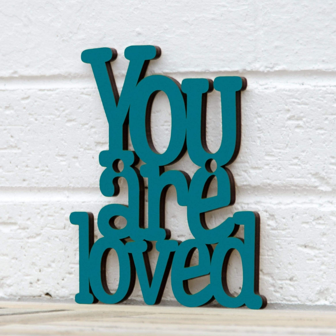 Spunky Fluff You are Loved Decorative Wall Art Sign 15 Colors Image 10