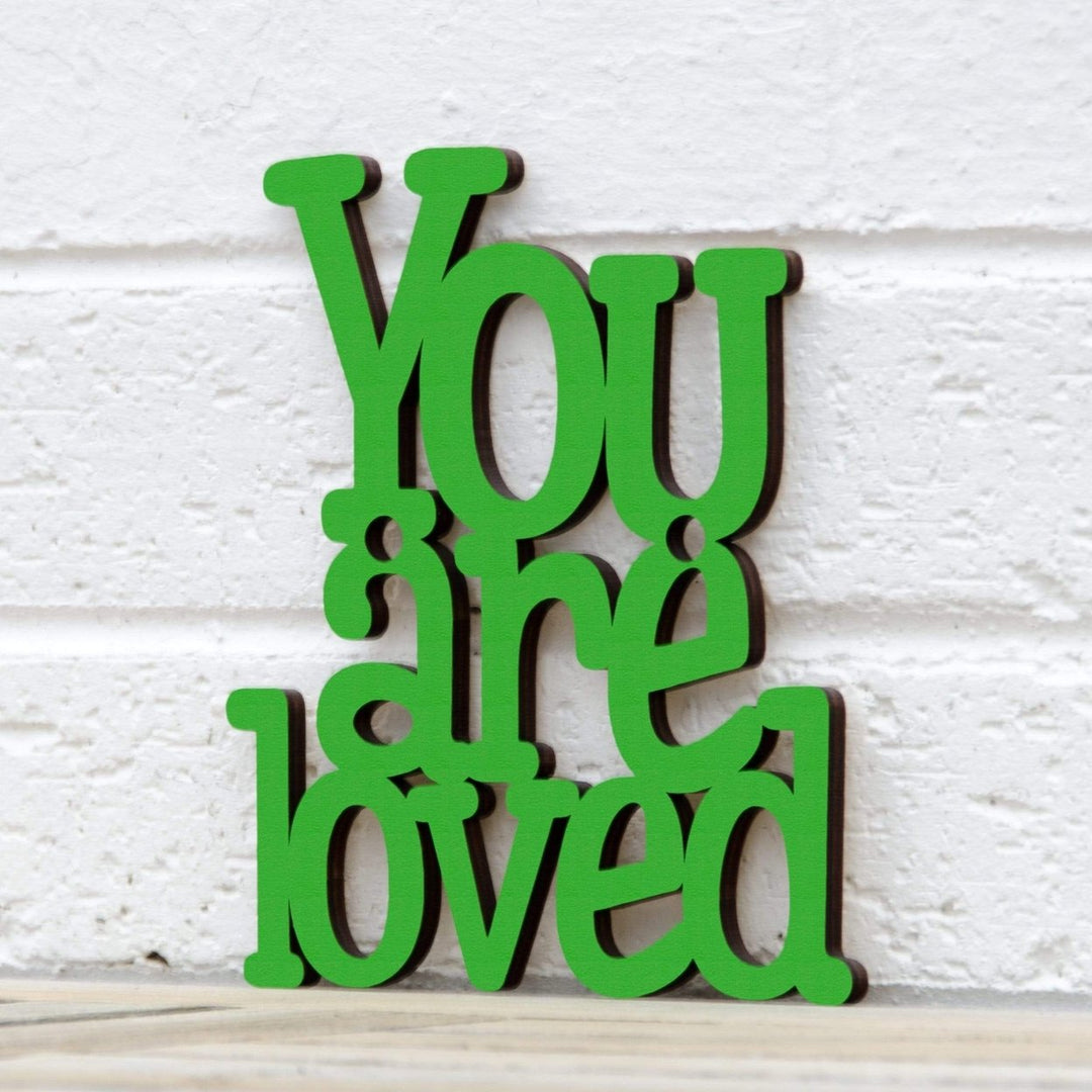 Spunky Fluff You are Loved Decorative Wall Art Sign 15 Colors Image 1