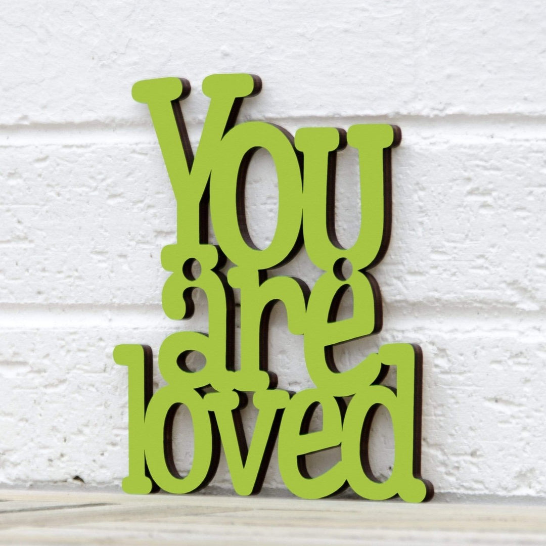 Spunky Fluff You are Loved Decorative Wall Art Sign 15 Colors Image 1