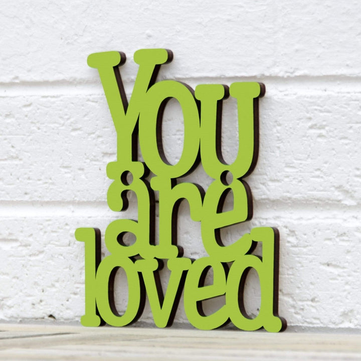 Spunky Fluff You are Loved Decorative Wall Art Sign 15 Colors Image 1