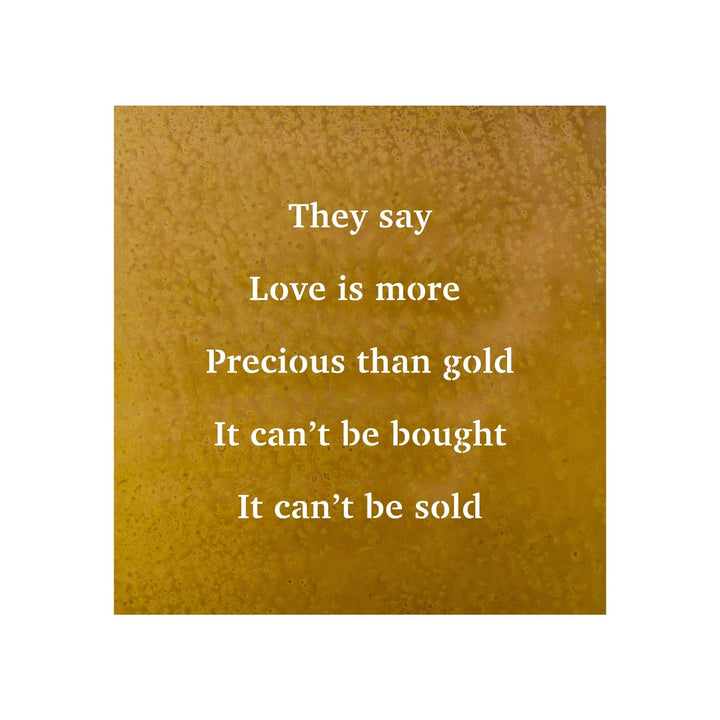 Prairie Dance They Say Love Is More Precious Than Gold Wall Art Sign 15 Colors Image 3