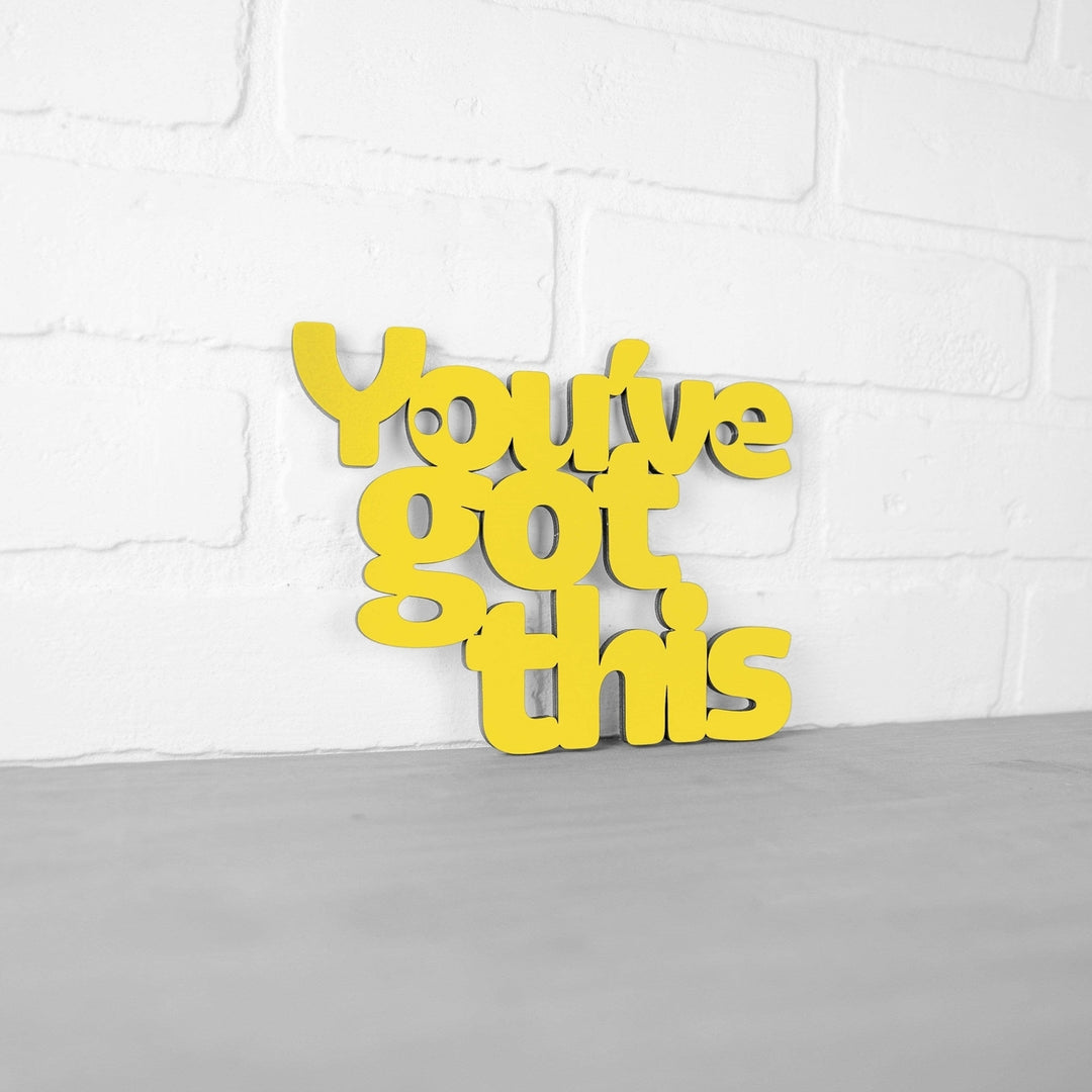 Spunky Fluff Youve Got This Decorative Wall Art Sign 15 Colors Image 2