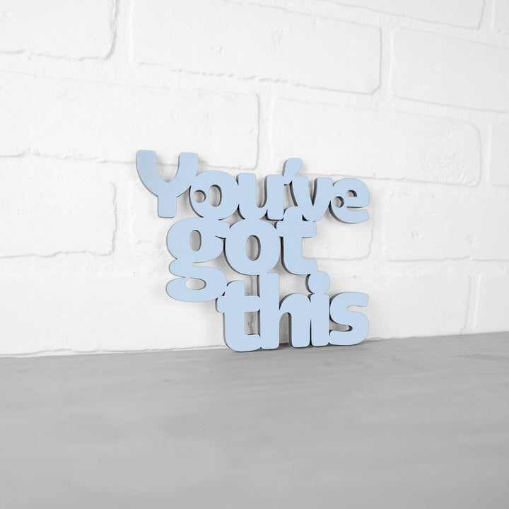 Spunky Fluff Youve Got This Decorative Wall Art Sign 15 Colors Image 8